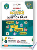 Educart TERM 1 SCIENCE MCQ Class 10 Question Bank Book 2022 (Based on New MCQs Type Introduced in 2nd Sep 2021 CBSE Sample Paper) EDUBOOK