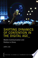 Shifting Dynamics of Contention in the Digital Age Book