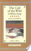 The Call of the Wild and White Fang Book