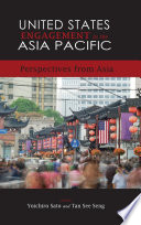 United States Engagement in the Asia Pacific  Perspectives from Asia