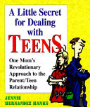 A Little Secret for Dealing with Teens