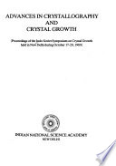 Advances in Crystallography and Crystal Growth