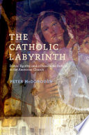 The Catholic Labyrinth