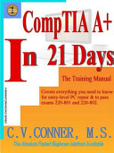 Comptia A  in 21 Days   Training Manual