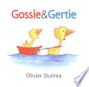 Gossie and Gertie Book