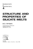 Structure and Properties of Silicate Melts