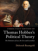 Three-Text Edition of Thomas Hobbes's Political Theory