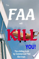 The Faa Will Kill You