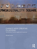 China's New Creative Clusters