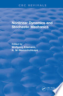 Nonlinear Dynamics and Stochastic Mechanics Book