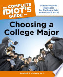 The Complete Idiot s Guide to Choosing a College Major Book PDF