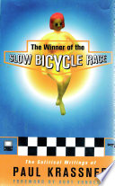 The Winner of the Slow Bicycle Race PDF Book By Paul Krassner