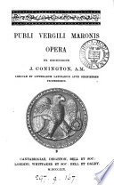 Publi Vergili Maronis opera ex recens. J. Conington