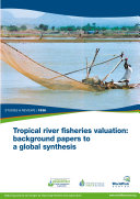 Tropical River Fisheries Valuation