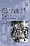 Childhood and Child Labour in Industrial England [Pdf/ePub] eBook