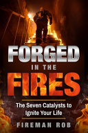 Forged in the Fires Book