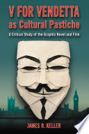 V for Vendetta as Cultural Pastiche