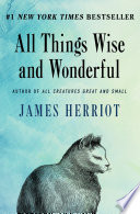 All Things Wise and Wonderful Book