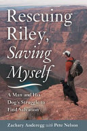 Rescuing Riley  Saving Myself