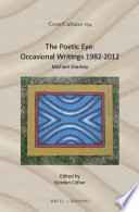 The Poetic Eye  Occasional Writings 1982 2012