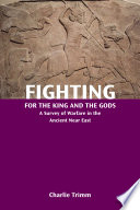 Fighting for the King and the Gods Book