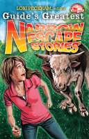 Guide s Greatest Narrow Escape Stories