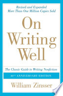 On Writing Well  30th Anniversary Edition Book