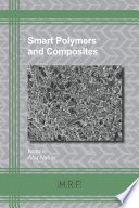 Smart Polymers and Composites Book