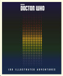 Doctor Who: 100 Illustrated Adventures Pdf/ePub eBook