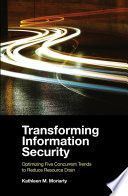 Transforming Information Security