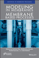 Modeling in Membranes and Membrane-Based Processes