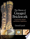 The History Of Gauged Brickwork