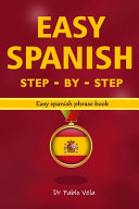 Easy Spanish Step - By - Step