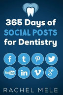 365 Days of Social Posts for Dentistry Book