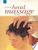 Step by Step Head Massage