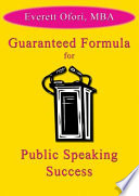 Guaranteed Formula For Public Speaking Success