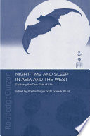 Night time and Sleep in Asia and the West Book