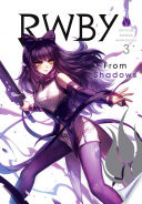RWBY  Official Manga Anthology  Vol  3