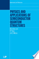 Physics and Applications of Semiconductor Quantum Structures Book