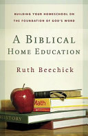 A Biblical Home Education