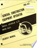 General Construction Equipment Operator