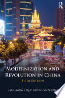 Modernization and Revolution in China Book