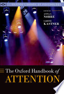 The Oxford Handbook of Attention