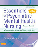 Essentials of Psychiatric Mental Health Nursing   Revised Reprint   E Book