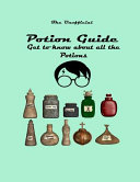 The Unofficial: Potion Guide