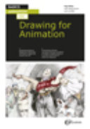 Basics Animation 03: Drawing for Animation