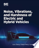 Noise  Vibration and Harshness of Electric and Hybrid Vehicles