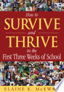 How to Survive and Thrive in the First Three Weeks of School Book