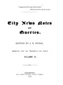 City news notes and queries [afterw.] Manchester notes and queries. Ed. by J.H. Nodal. Vol.1-8 [issued in 33 pt. Wanting pt.1,5].