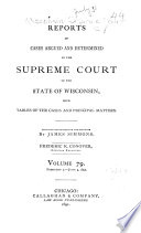 Reports of Cases Argued and Determined in the Supreme Court of the State of Wisconsin